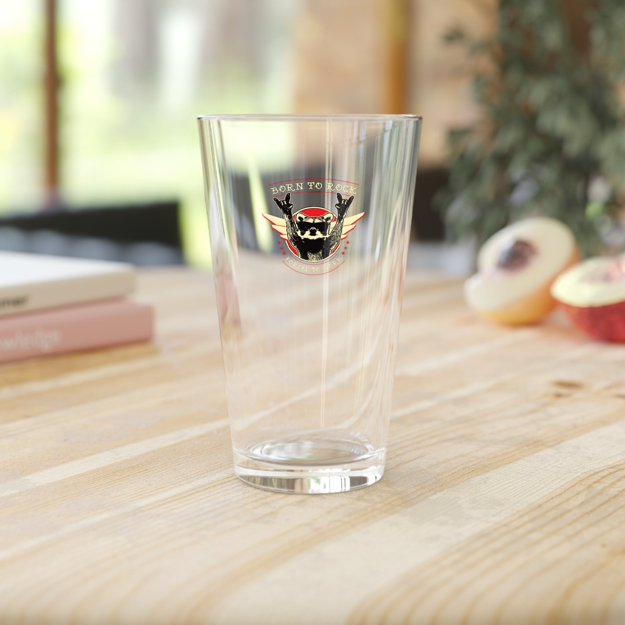 Born to Rock, Forced to Work Pint Glass