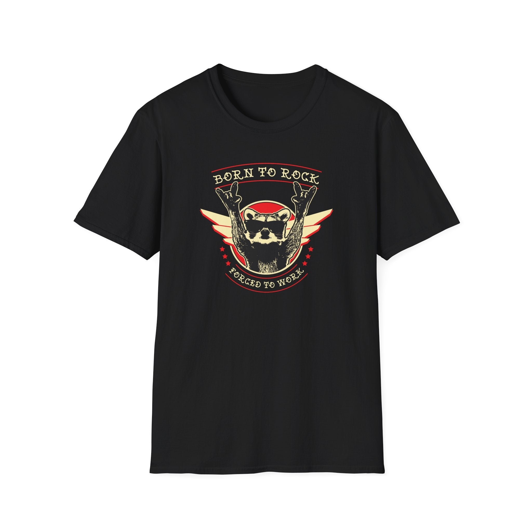 Born to Rock, Forced to Work T-Shirt