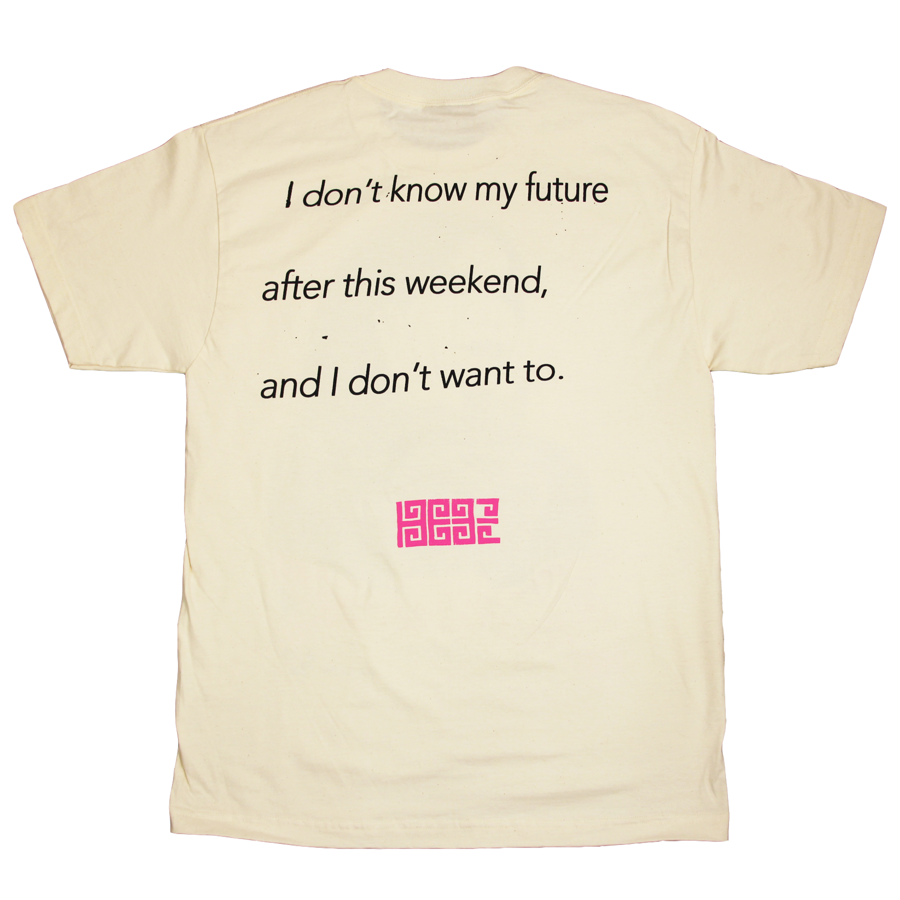 I Don't Know My Future