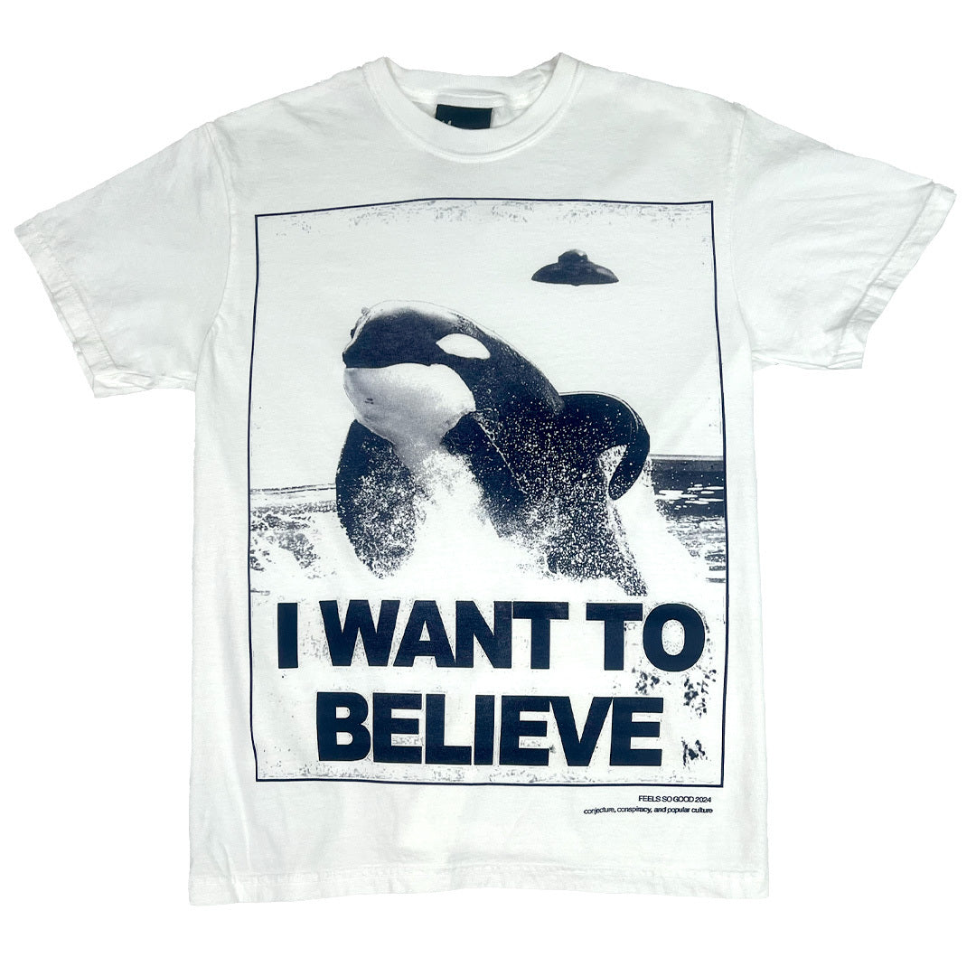 I Want To Believe - Ships Week of 10/27